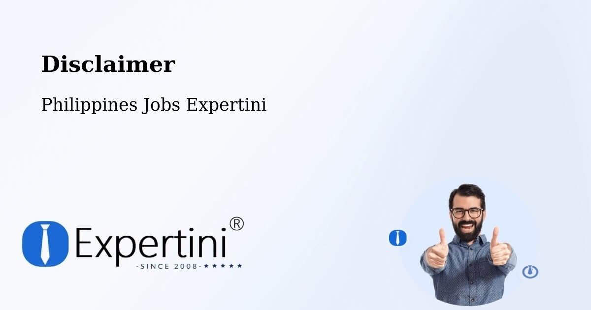 Disclaimer – Klinan - Philippines Jobs Expertini
