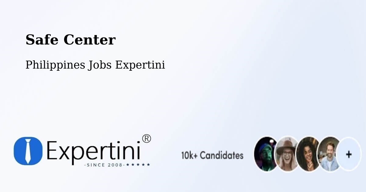 Safety Center – Klinan - Philippines Jobs Expertini