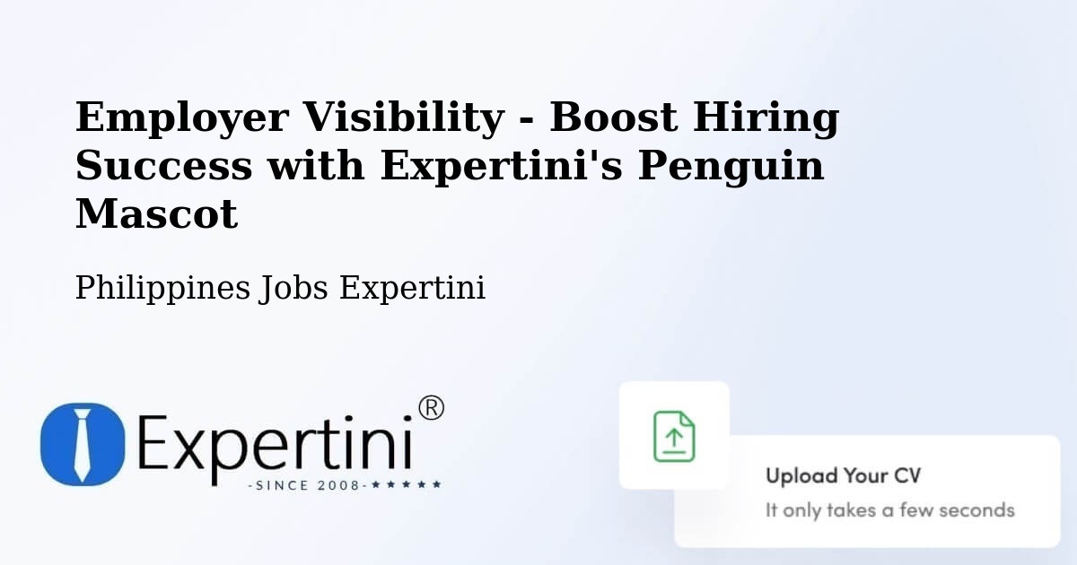 CV and Resume Visibility Optimization – Klinan - Philippines Jobs Expertini